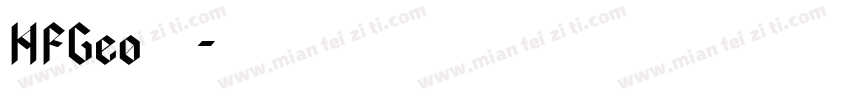 HFGeo 字体字体转换